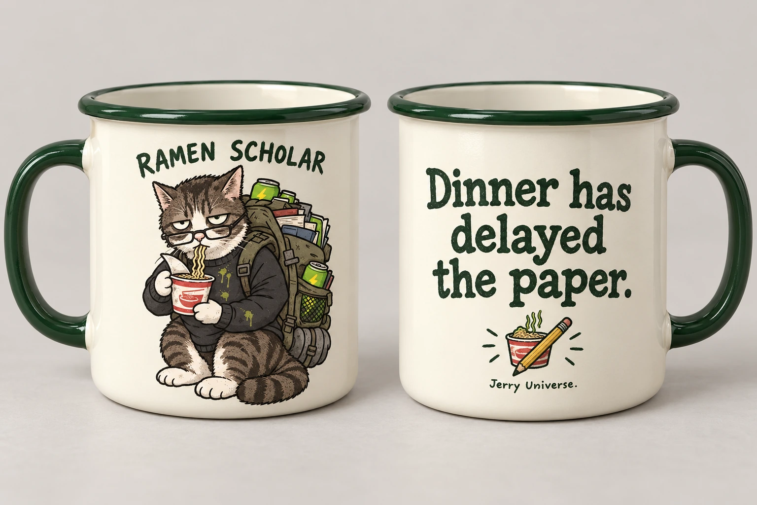Cream enamel camp mug concept with green rim, Ramen Scholar Jerry art and Dinner has delayed the paper wording